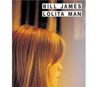 Lolita man Bill James (Auteur), Danièle Bondil (Traduction), Pierre Bondil (Traduction), François Guérif (Collection dirigée par)