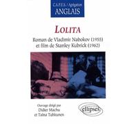 Lolita, Roman de Vladimir Nabokov (1955) et film de Stanley Kubrick (1962)