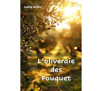 L'oliveraie des Fouquet