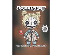 Lolligrim: Das Lächeln des Wahnsinns
