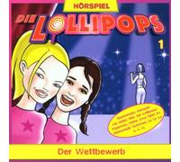 Lollipops,die - (01) der Wettbewerb