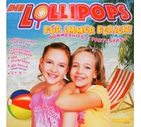 Lollipops,die - Für Immer Ferien [Import]