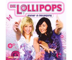 Lollipops,die - Immer in Bewegung [Import]