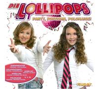 Lollipops,die - Party, Popcorn, Polonaise [Import]