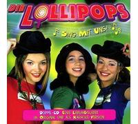 Lollipops,die - Sing mit UNS [Import]