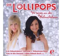 Lollipops,die - Wir Tanzen Um Den Weihnachtsbaum [Import]