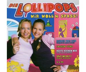Lollipops,die - Wir Woll'n Spass [Import]