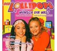 Lollipops,die - Wünsch Dir Was [Import]