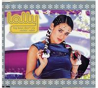 Lolly - Big Boys Don't Cry [Import]