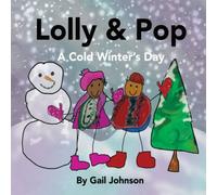 Lolly & Pop: A Cold Winter's Day
