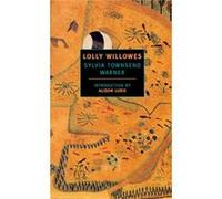 Lolly Willowes by Sylvia Townsend Warner & Introduction by Alison Lurie Sylvia Townsend Warner (Auteur)