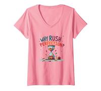 Lollygagging : Why Rush Perfection? Citation Amusante Slow Life T-Shirt avec Col en V, Femme, Rose, M