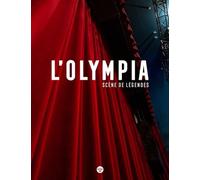 L'Olympia - Scène de légendes