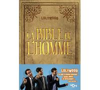 Lolywood : La Bible de l'Homme - Roman humour - Dès 13 ans