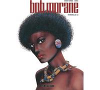 LOMBARD Bob Morane - intégrale nouvelle version tome 12