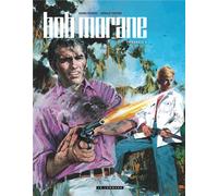 LOMBARD Bob Morane - intégrale nouvelle version tome 4