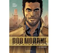 LOMBARD Bob Morane - renaissance tome 1