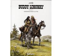 LOMBARD buddy longway - intégrale tome 1 - chinook pour la vie - tome 1 à tome 4