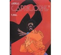 Capricorne - Tome 8 - Tunnel