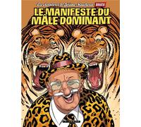 LOMBARD Jérome Moucherot tome 5 - le guide du male dominant