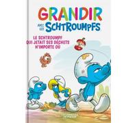 Lombard Jeunesse Grandir avec les Schtroumpfs tome 8