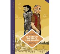 LOMBARD La petite bédéthèque des savoirs tome 18 - Le conflit israélo-palestinien