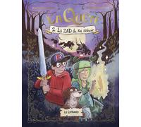 La Quête - Tome 2 - La ZAD du roi pêcheur