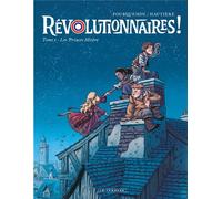 LOMBARD Révolutionnaires ! tome 1