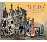 LOMBARD Romantica - tome 1 - Percy & Mary Shelley - La vie amoureuse de L'auteur de Frankenstein