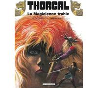 LOMBARD Thorgal tome 1 - La magicienne trahie (version recolorisée)
