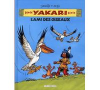 LOMBARD Yakari - intégrale tome 6 - l'ami des oiseaux