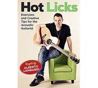 Alberto Lombardi – Hot Licks. Exercises and Creative Tips for the Aco