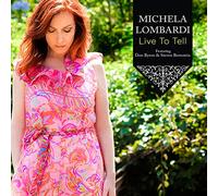 Lombardi Michaela - Live to Tell