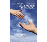 Lombardi, R: Mille Ancore Di Salvezza
