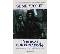 L'ombra del torturatore. Il Libro del Nuovo Sole (Vol. 1)