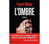 Franck Ollivier – L'Ombre – Roman – Broché – Occasion
