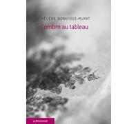 L'Ombre au tableau