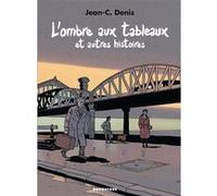 L'Ombre aux Tableaux Jean-Claude Denis (Auteur)