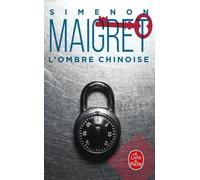 Maigret : L'Ombre chinoise