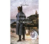 L'Ombre chinoise de Napoléon Thierry Brun (Auteur)