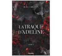 L'ombre D'adeline - Tome 2 - La Traque D'adeline