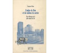 L'Ombre de Dieu et les cailloux du novice - une réflexion sur le pôle négatif de soi - Françoise O'kane - Georg - Livre