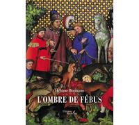L'ombre de Fébus - Hélène Bonnans - Baudelaire - broché - Roman