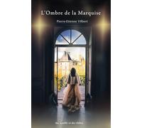 L'Ombre de la Marquise
