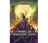 L'Ombre de la Mauvaise Lune