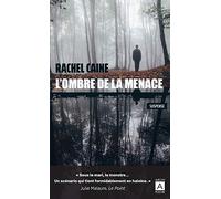 L'ombre de la menace