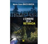L'ombre de la retirada