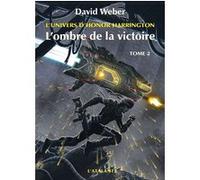 L'ombre de la victoire David Weber (Auteur)