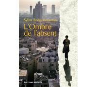 L'ombre de l'absent - Sylvia Rivka Kersusan - Apogee - broché - Roman