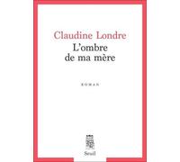 L'Ombre de ma mère